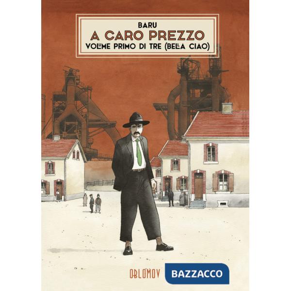 A caro prezzo. Vol. 1: Bella ciao