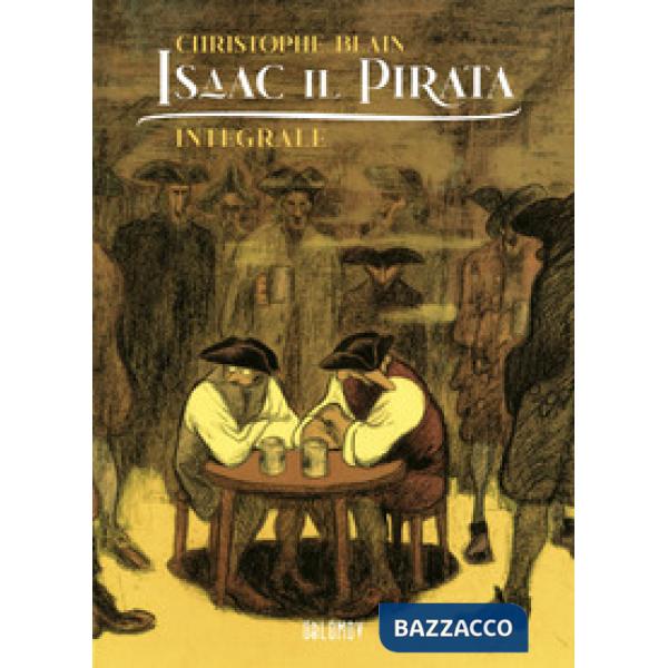 Isaac il pirata. Ediz. integrale