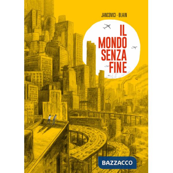 Mondo senza fine (Un)