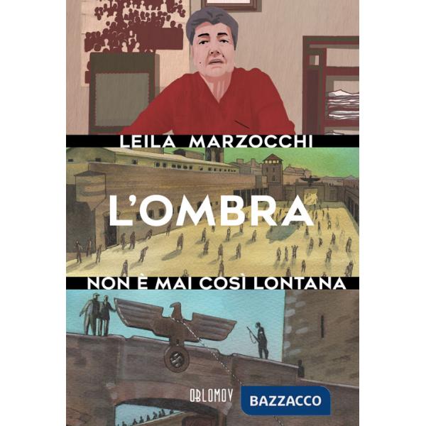 Ombra non è mai così lontana (L')