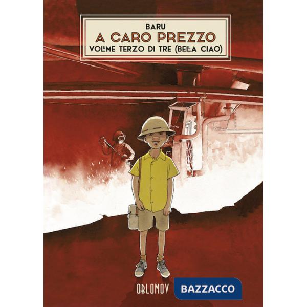 A caro prezzo. Vol. 3: Bella ciao
