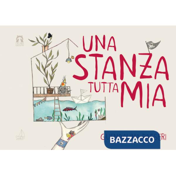 Stanza tutta mia. Ediz. a colori (Una)