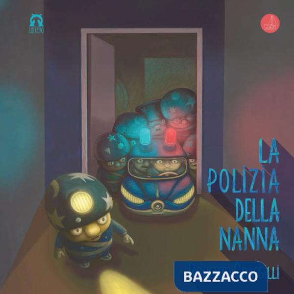 Polizia della nanna. Ediz. a colori (La)