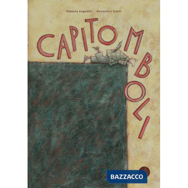 Capitomboli. Ediz. a colori