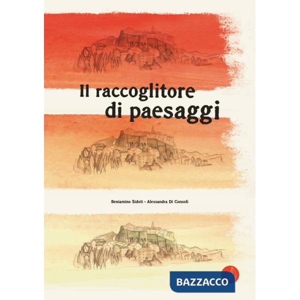 Raccoglitore di paesaggi. Ediz. a colori (Il)