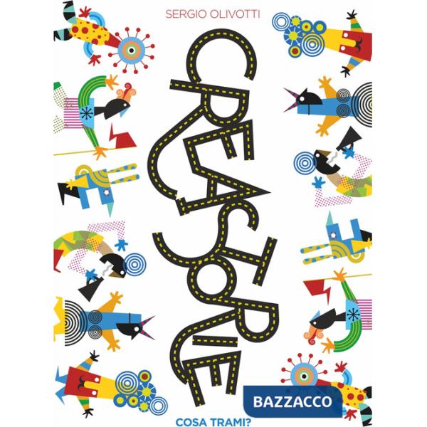 Creastorie: cosa trami? Ediz. a colori