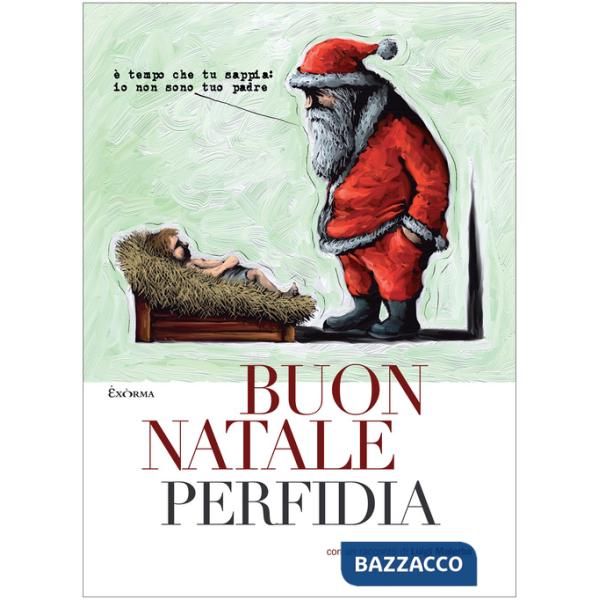 Buon Natale Perfidia