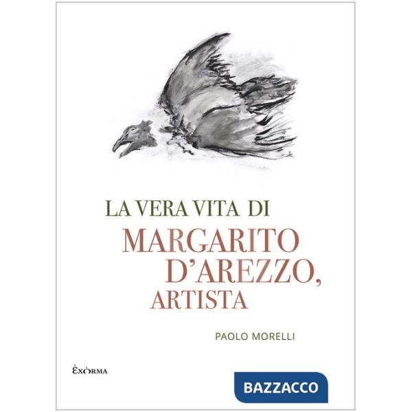 Vera vita di Margarito d'Arezzo, artista (La)