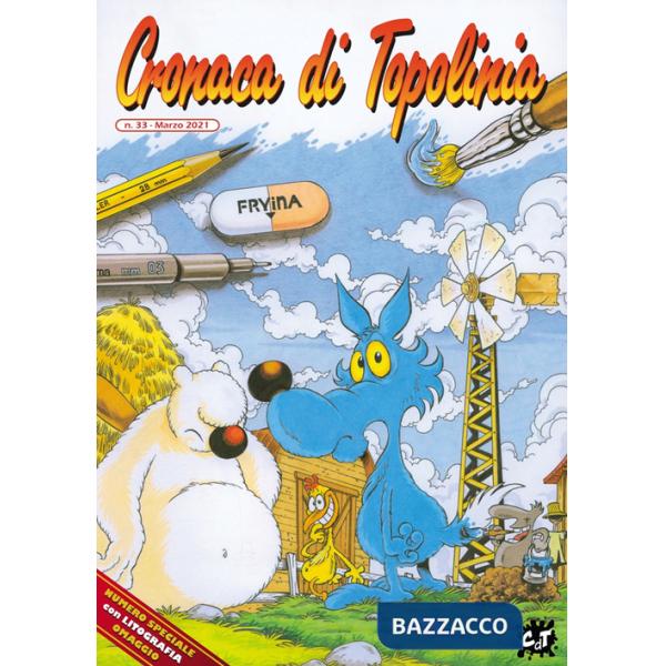 Cronaca di Topolinia. Vol. 33