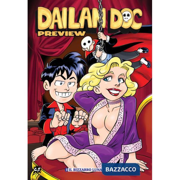 Dailan Doc. Preview. Vol. 3: Il fantasma dell'Opera
