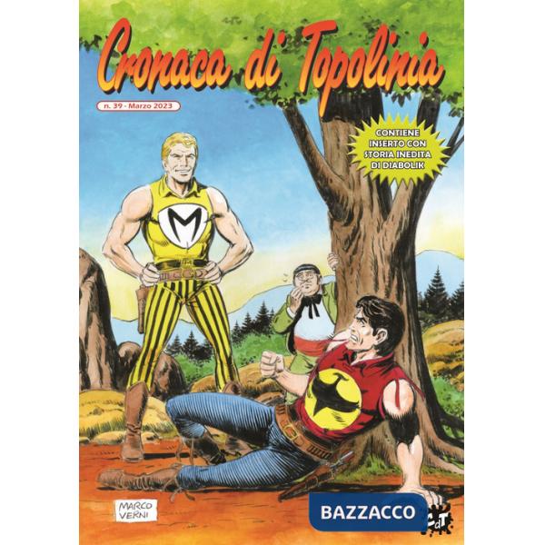 Cronaca di Topolinia. Vol. 39