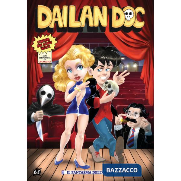 Dailan Doc. Con litografia. Vol. 3: Il fantasma dell'Opera