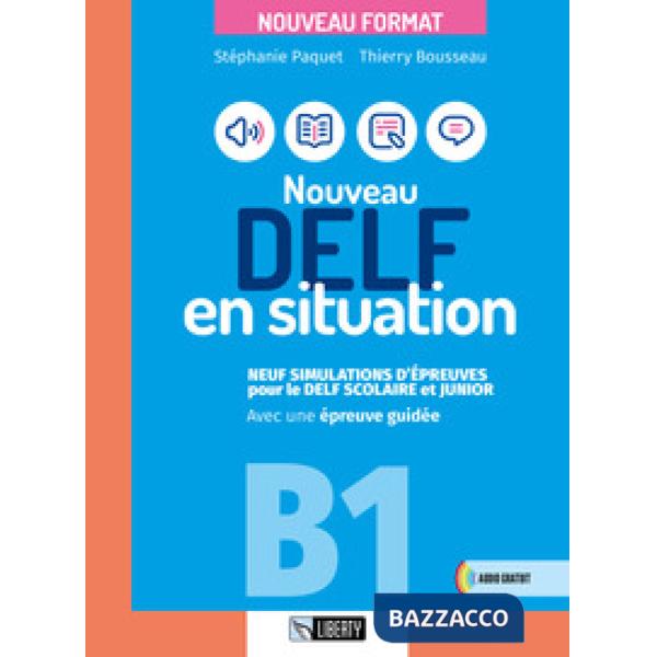 DELF EN SITUATION B1 NOUVEAU