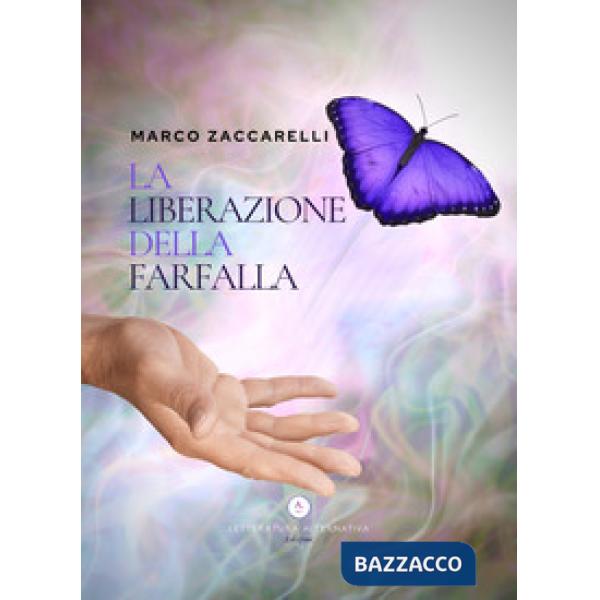 Liberazione della farfalla (La)
