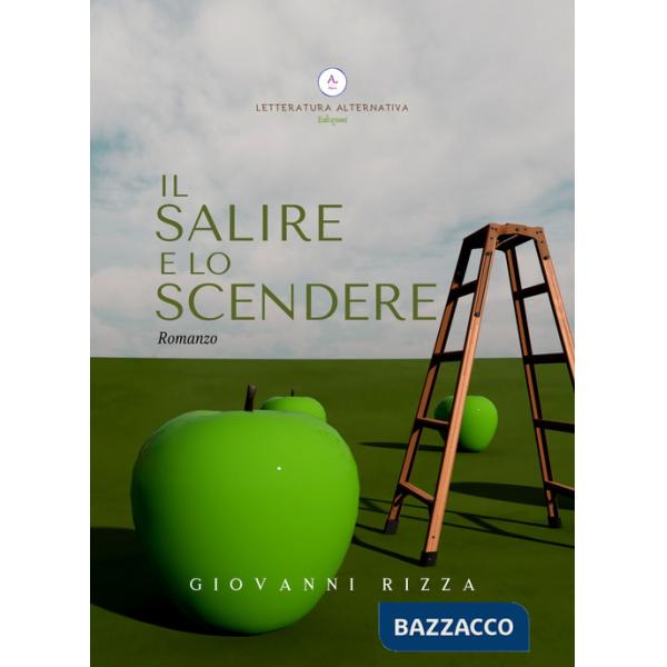Salire e lo scendere (Il)