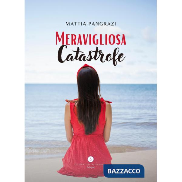 Meravigliosa catastrofe