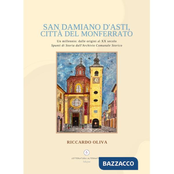 San Damiano d'Asti, città del Monferrato