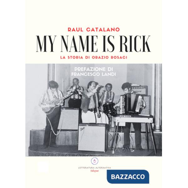 My name is Rick. La storia di Orazio Rosaci