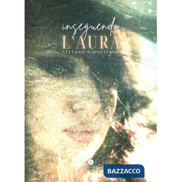 Inseguendo L'Aura