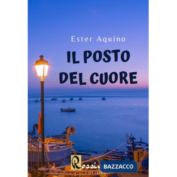 Posto del cuore (Il)