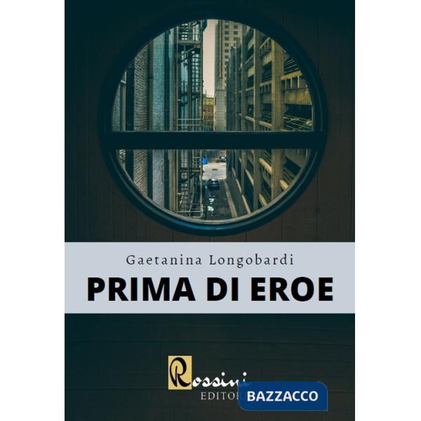 Prima di eroe