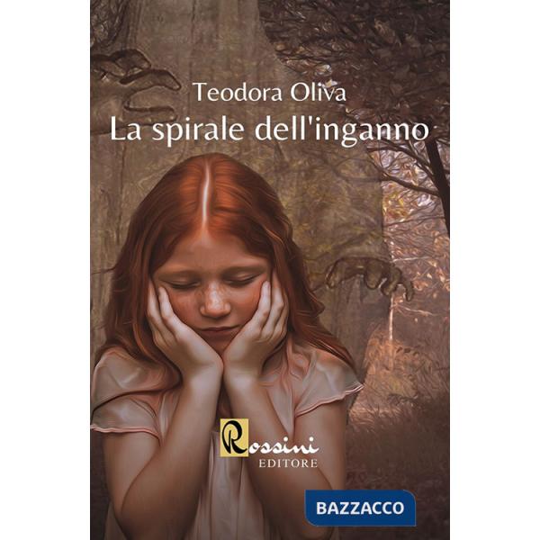 Spirale dell'inganno (La)