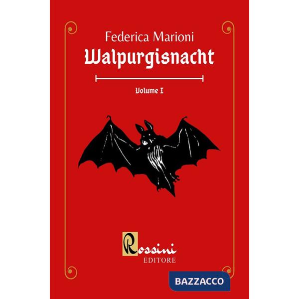 Walpurgisnacht. Vol. 1