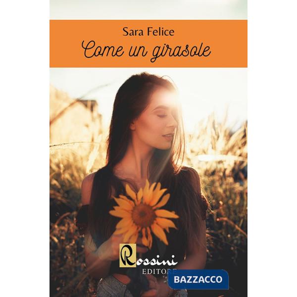 Come un girasole
