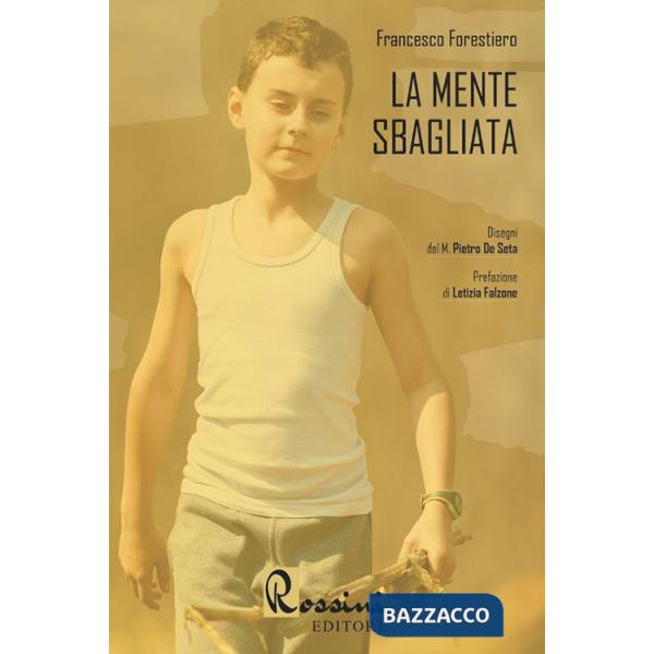 Mente sbagliata (La)