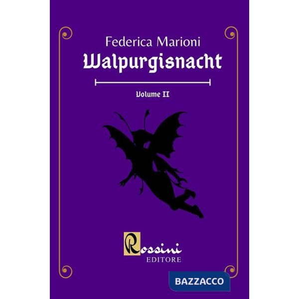 Walpurgisnacht. Vol. 2