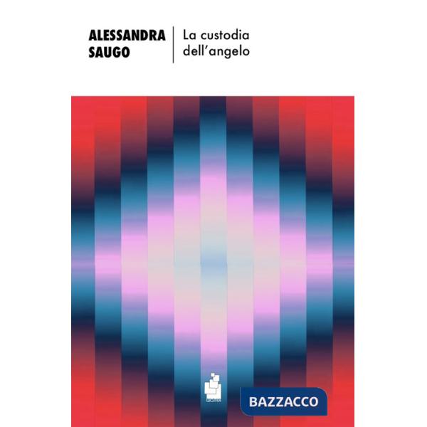 Custodia dell'angelo (La)