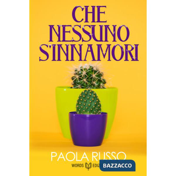 Che nessuno s'innamori