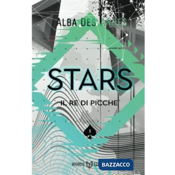 Stars. Il re di picche. Vol. 1