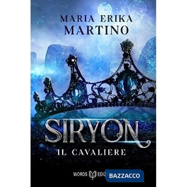 Cavaliere. Siryon (Il). Vol. 1