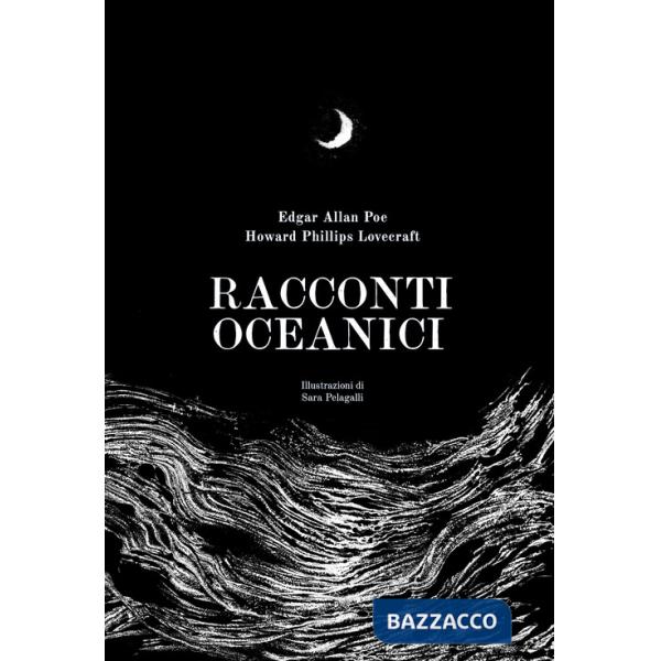 Racconti oceanici. Ediz. illustrata