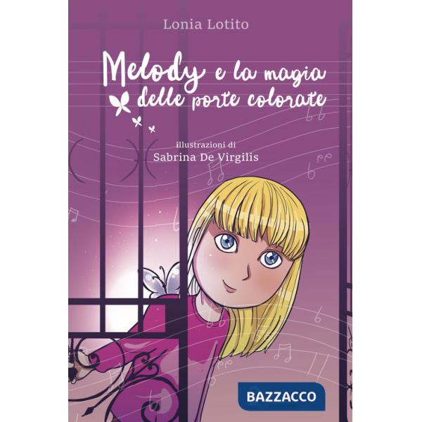 Melody e la magia delle porte colorate