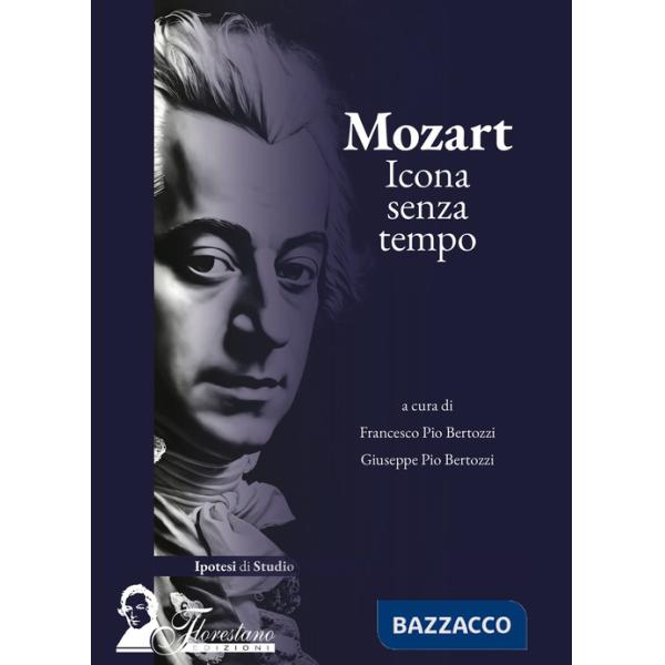 Mozart. Icona senza tempo