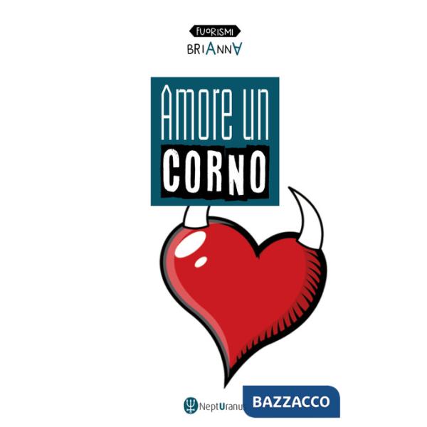 Amore un corno