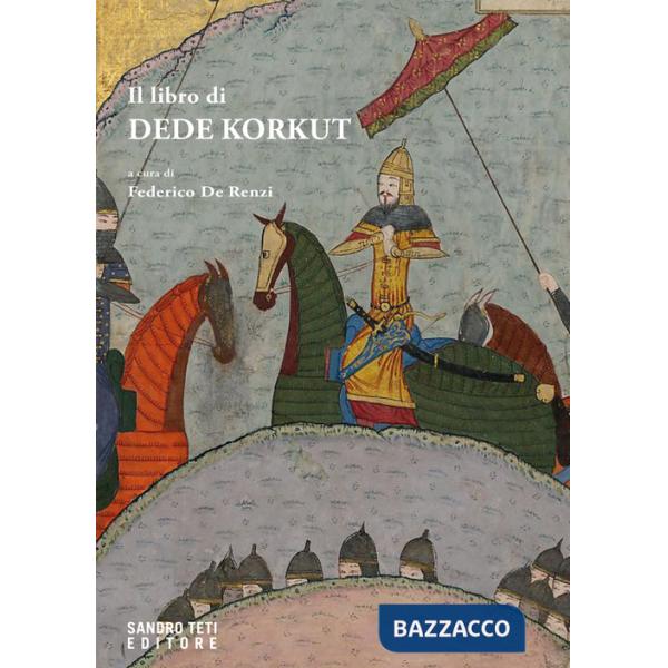 Libro di Dedè Korkut (Il)