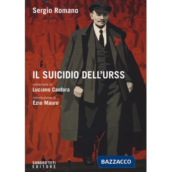 Suicidio dell'Urss (Il)