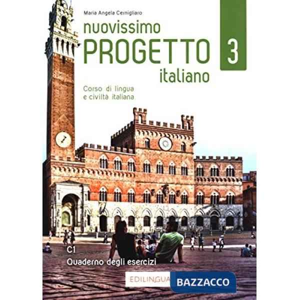 NUOVISSIMO PROGETTO ITALIANO 3 - CORSO DI LINGUA E CIVILTA ITALIANA