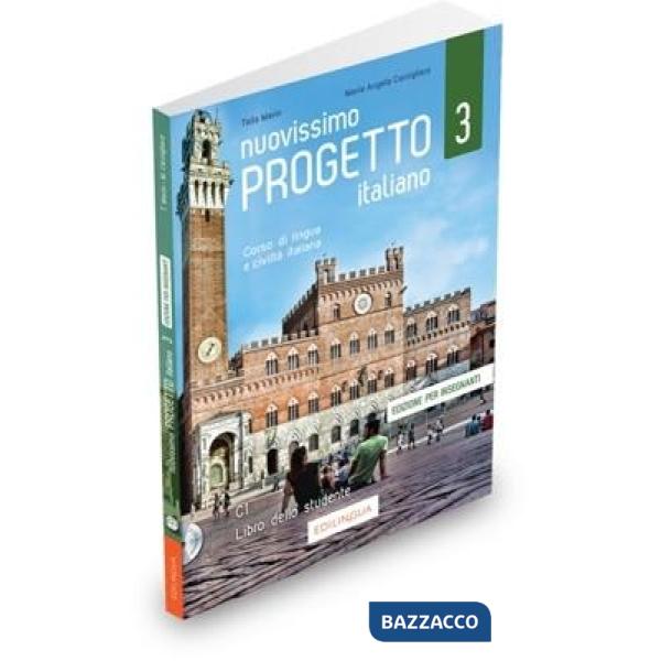NUOVISSIMO PROGETTO ITALIANO 3 - CORSO DI LINGUA E CIVILTA ITALIANA -