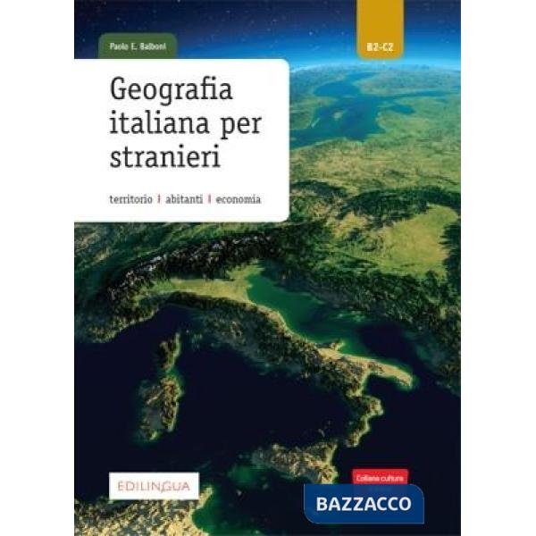 GEOGRAFIA ITALIANA PER STRANIERI B2-C2