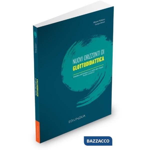 NUOVI ORIZZONTI DI GLOTTODIDATTICA