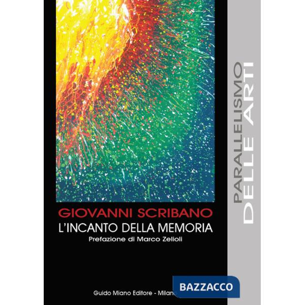 Incanto della memoria (L')