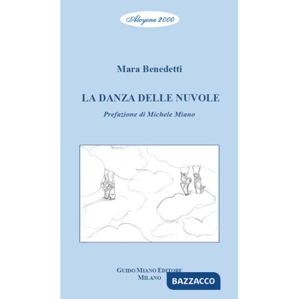 Danza delle nuvole (La)