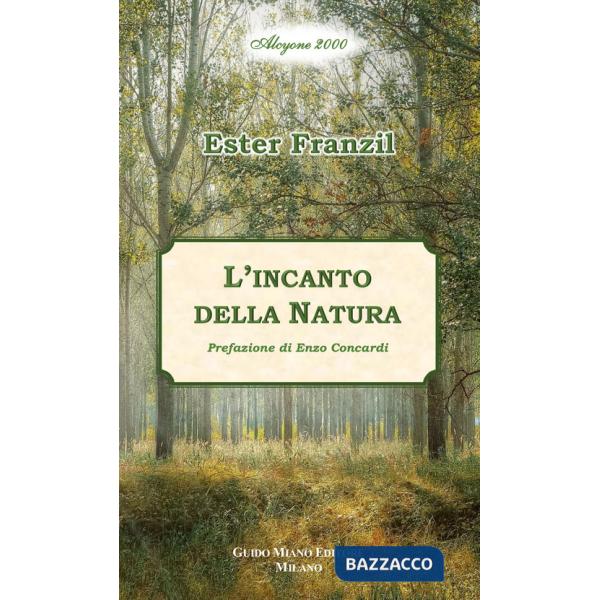 Incanto della natura (L')