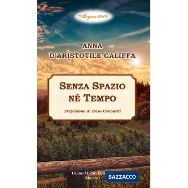 Senza spazio né tempo