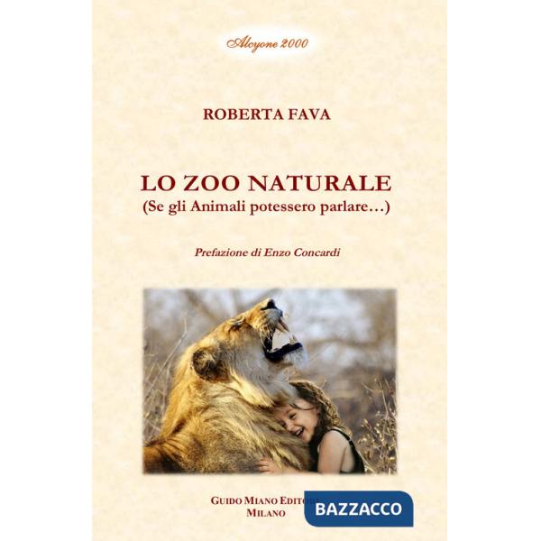 Zoo naturale. Se gli animali potessero parlare... (Lo)