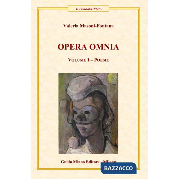 Opera Omina. Vol. 1: Poesie